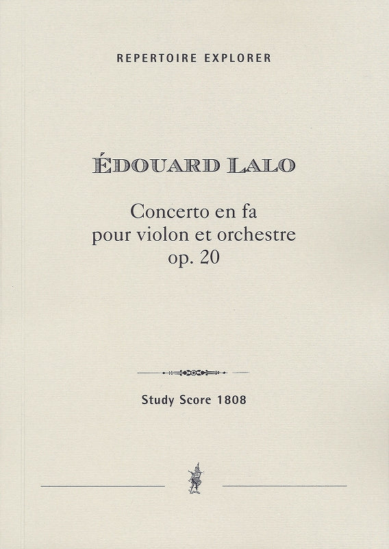Lalo, Concerto for Violin op. 20 in F (Hoflich)