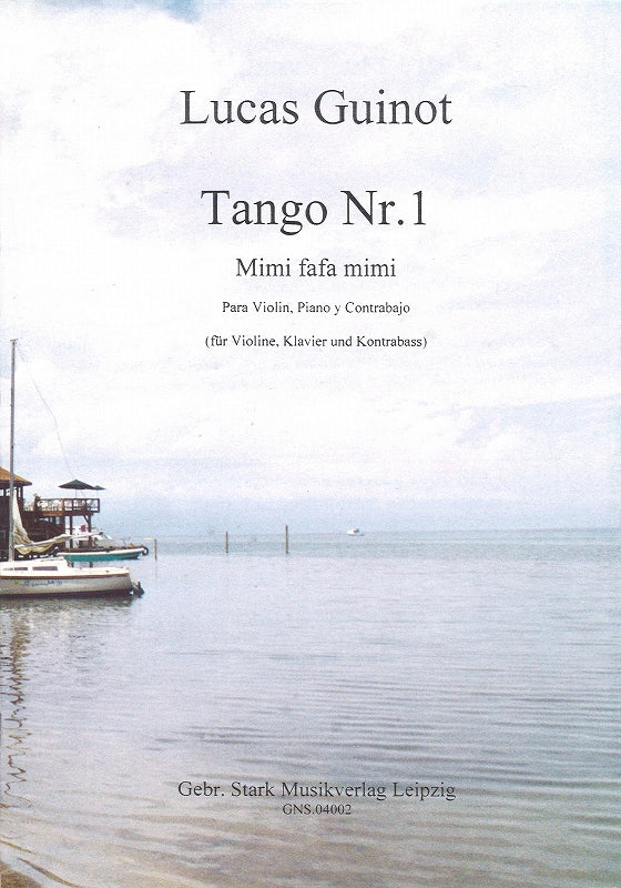 Guinot, Tango No. 1 'Mimi fafa mimi' (Gebr. Stark)