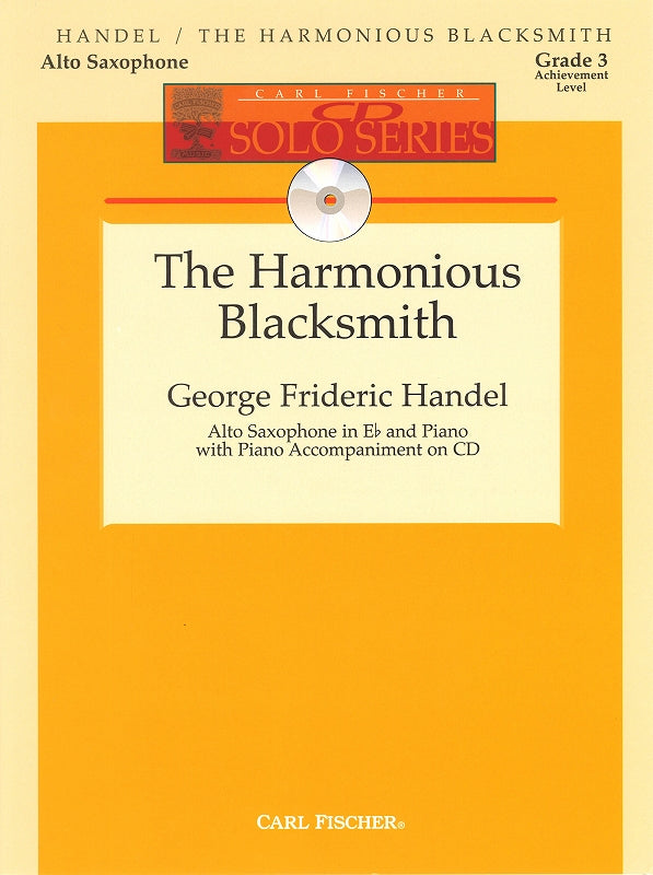 Handel, Harmonious Blacksmith (ASax,Pf) (Carl Fischer)