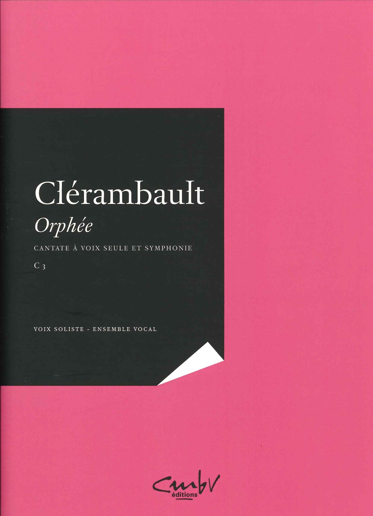 Clerambault, Orphee: Cantate (Centre de Musique Baroque de Versailles)