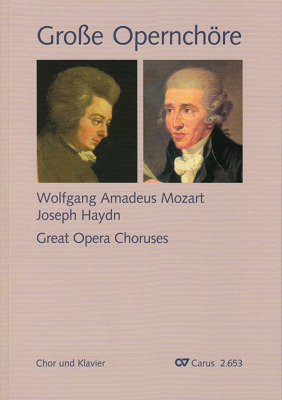 Mozart/Haydn, Grosse Opernchore (Carus)