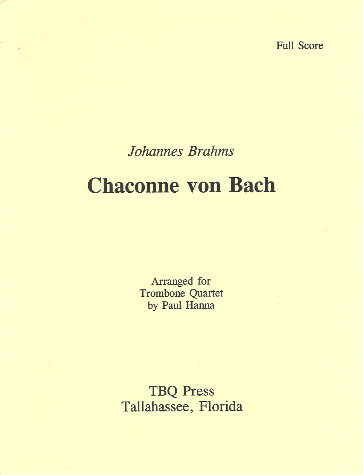 Brahms, Chaconne von Bach (4Tbn) (TBQ Press)