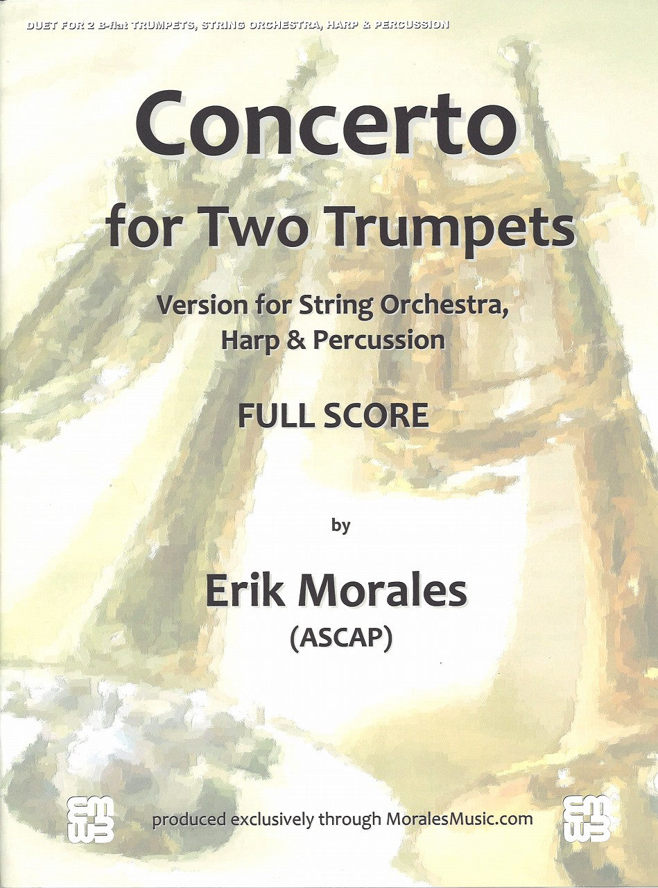 Morales, Concerto for 2 Trp (Score,Parts (Morales Music)