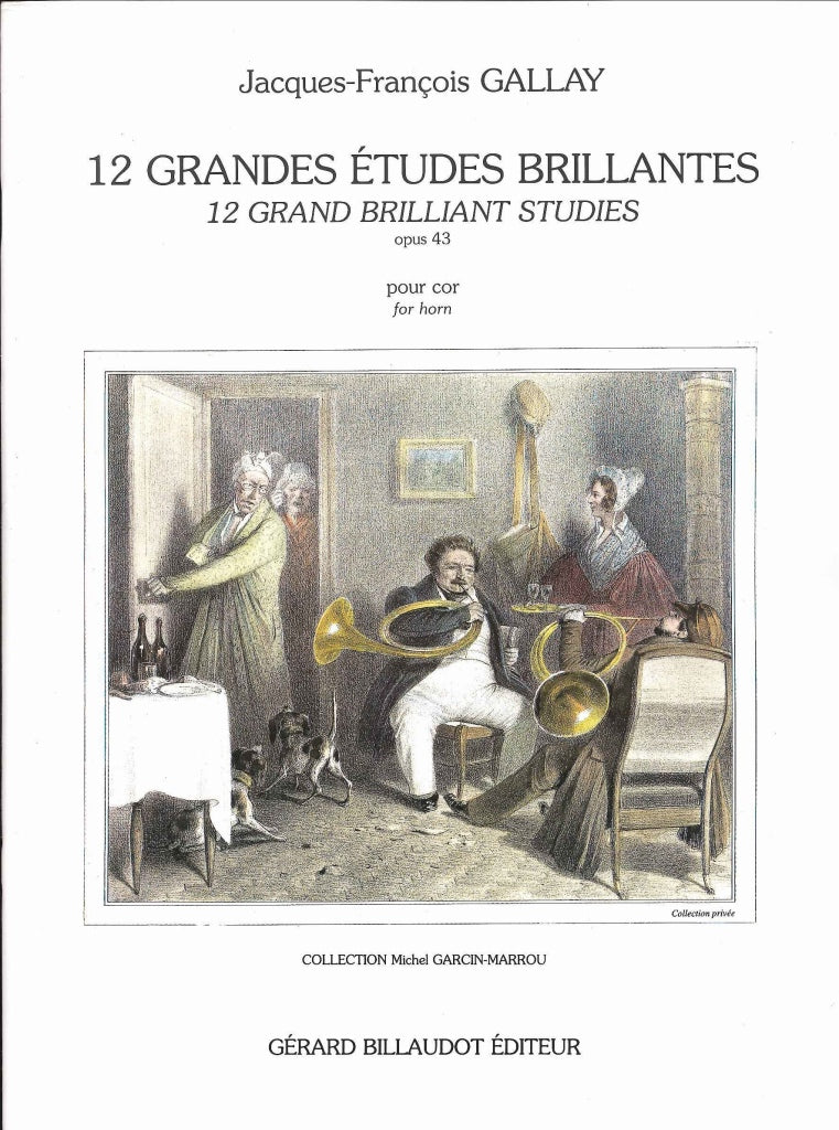 Gallay, 12 Grandes Etudes brill. op. 43 (Billaudot)