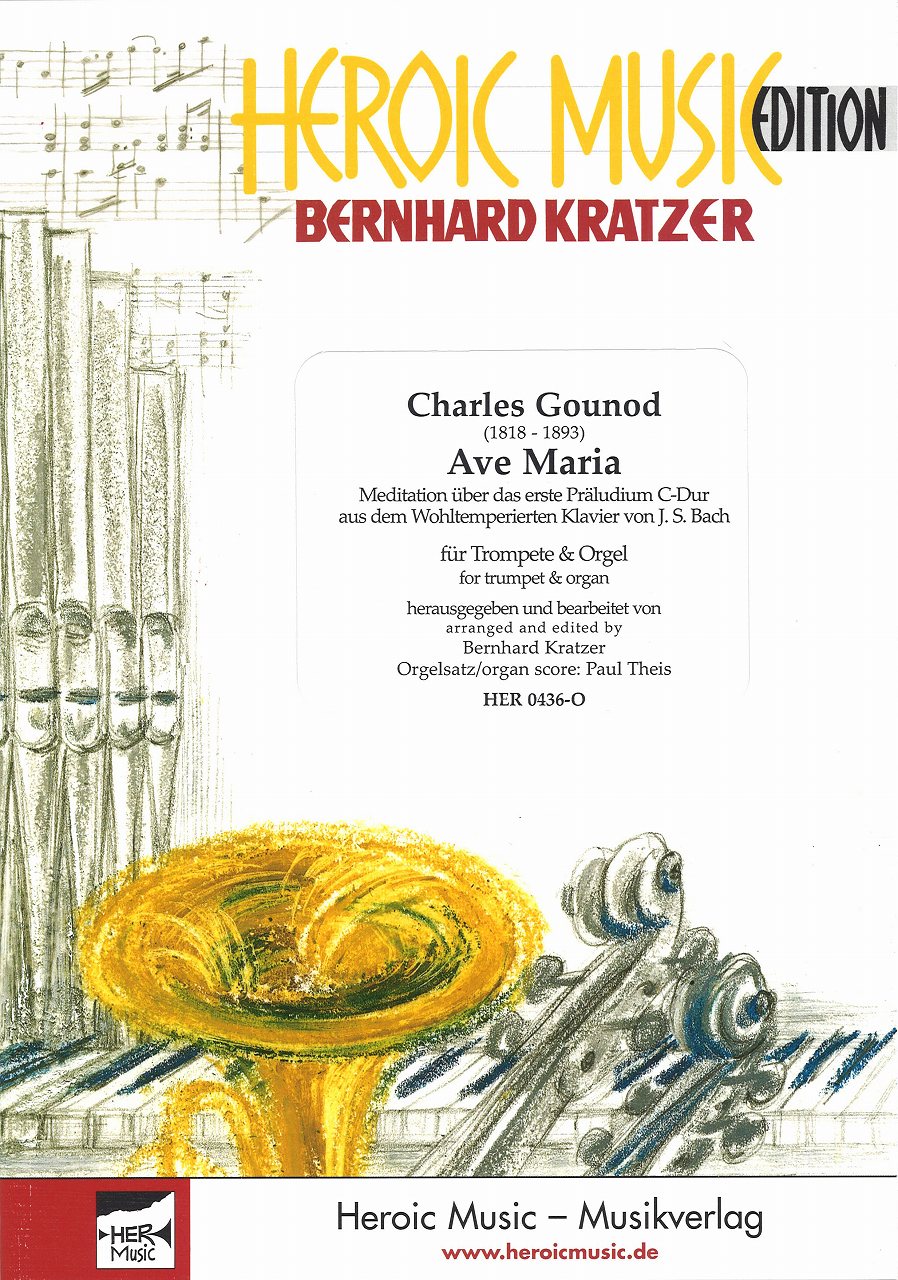 Gounod, Ave Maria (Trp,Org) (Heroic Music)