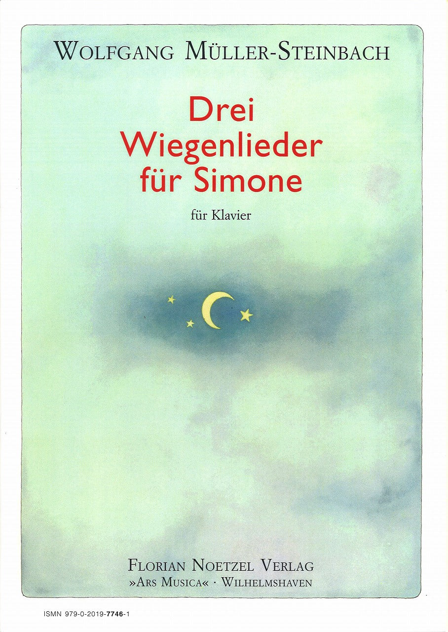 Muller-Steinbach, 3 Wiegenlieder (Noetzel)