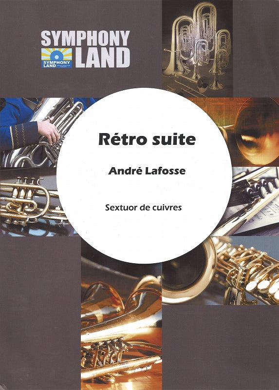 Lafosse, Retro Suite (Symphony Land/Robert Martin)