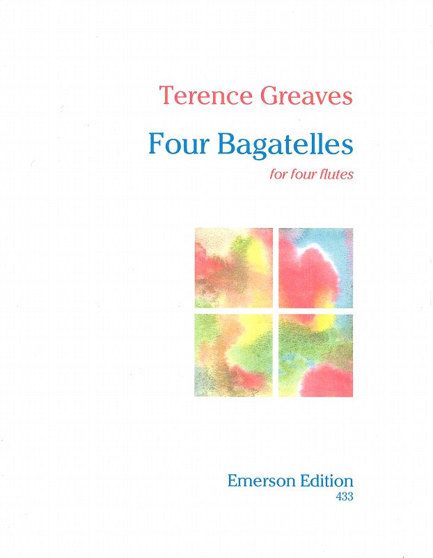 Greaves, 4 Bagatelles, for 4 flutes (Emerson Edition)