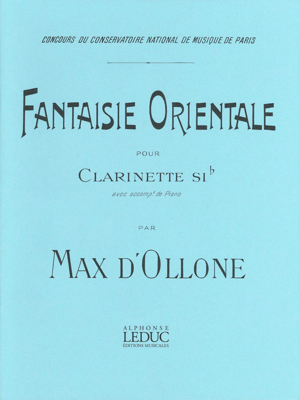 Ollone,d', Fantaisie orientale (Leduc)