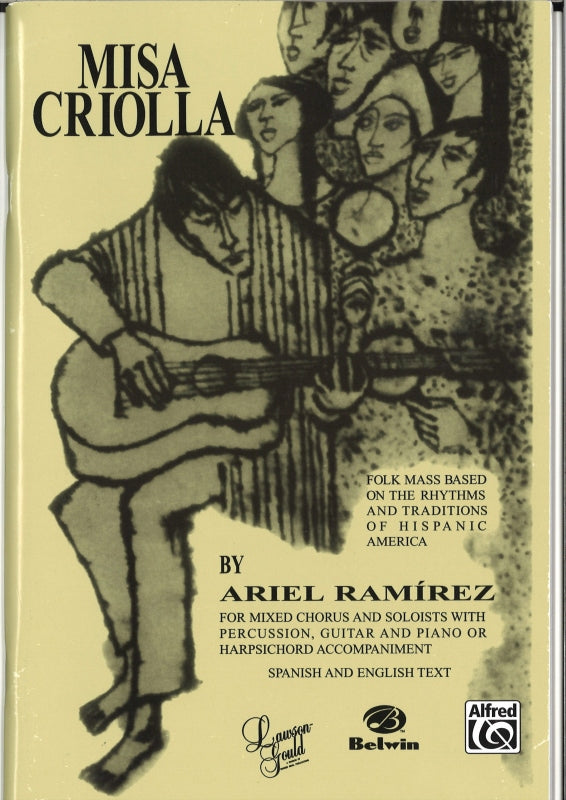 Ramirez, Misa criolla [Sp/E] (Lawson-Gould/Belwin/Alfred)