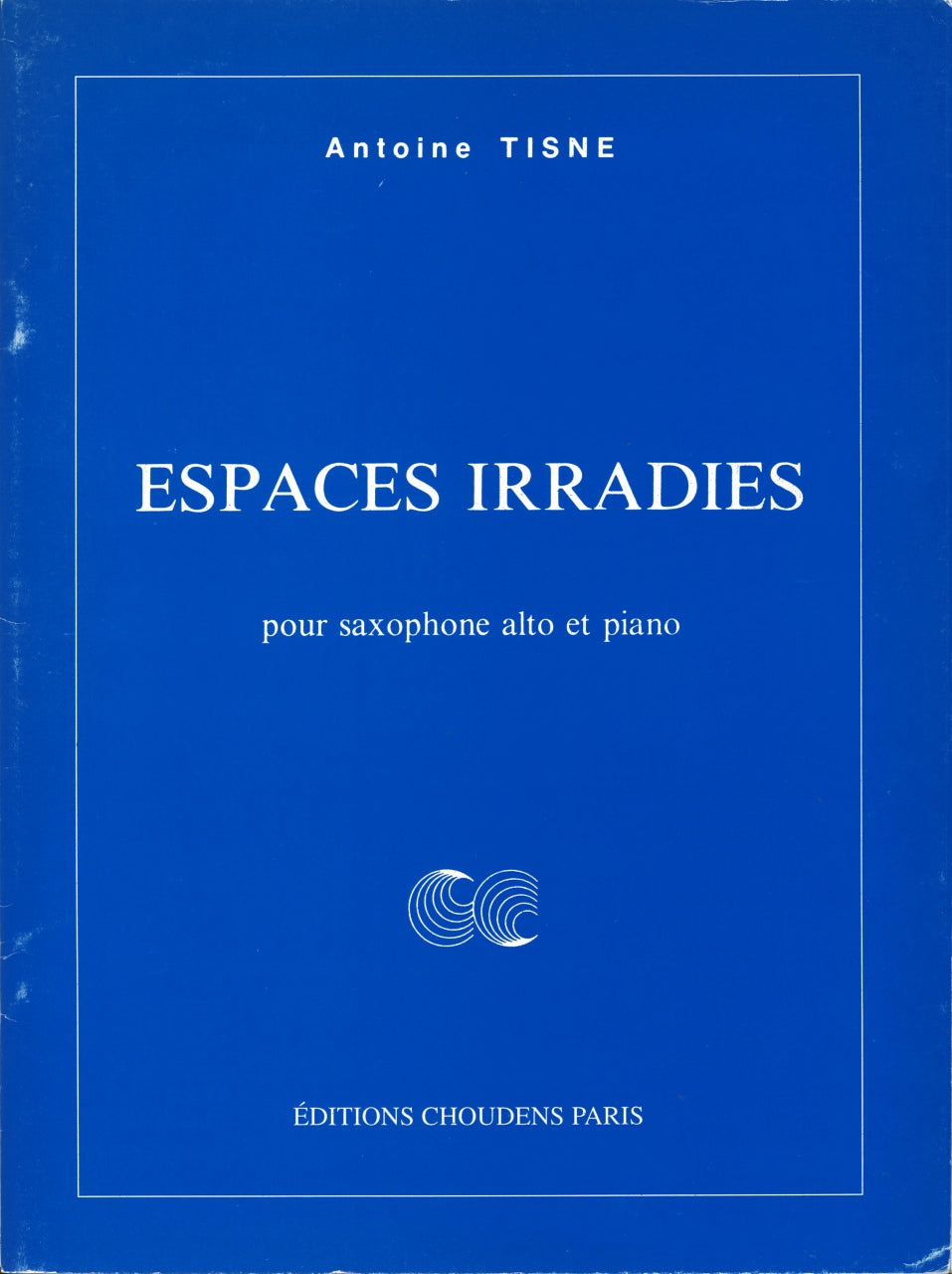 Tisne, Espaces irradies (ASax,Pf) (Choudens)