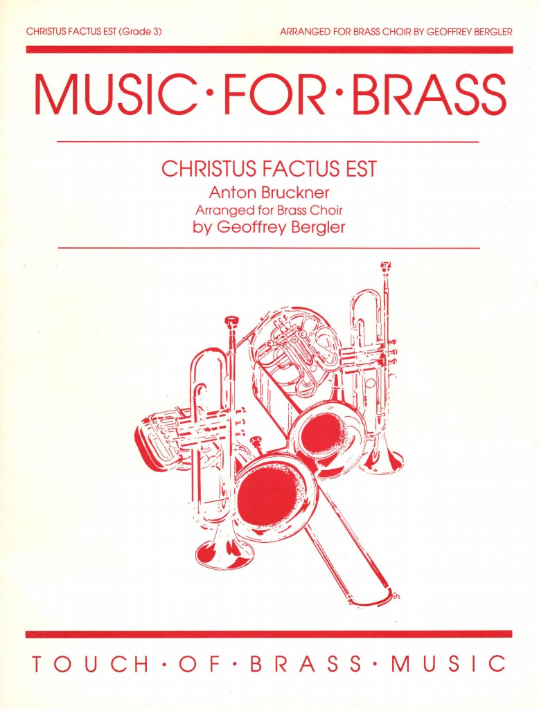 Bruckner, Christus factus est (Touch of Brass)