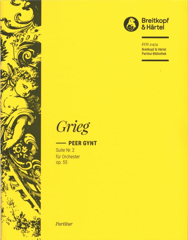 Grieg, Peer Gynt Suite No. 2 Full Score (Eulenburg/Breitkopf)