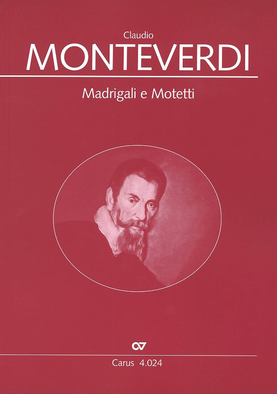 Monteverdi, Madrigali e Motetti (Carus)
