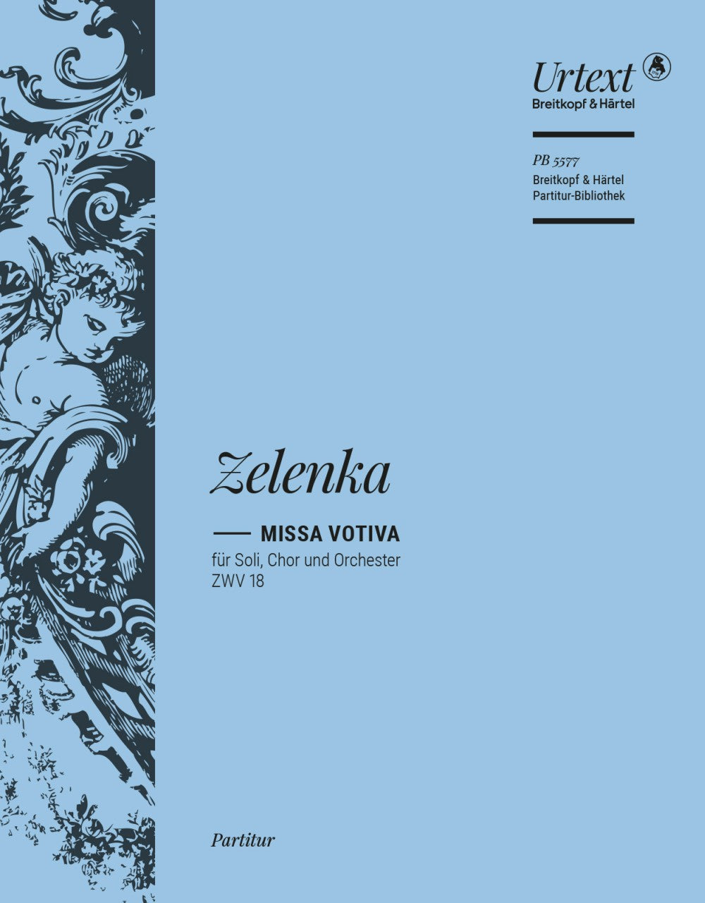Zelenka, Missa Votiva Full Score (Breitkopf)