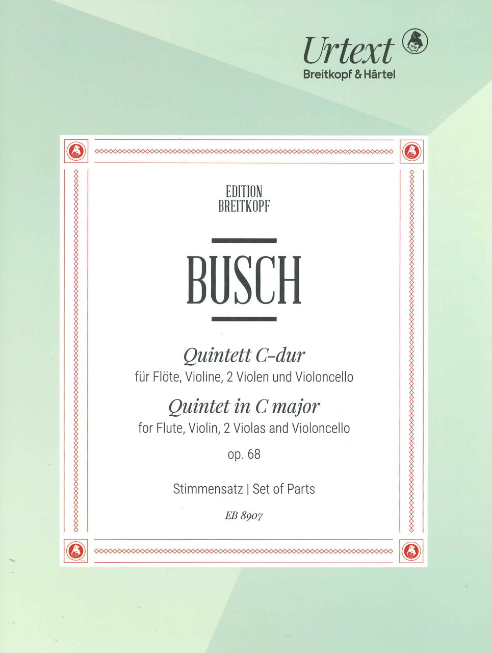 Busch, Quintet op. 68 in C (Fl,Str) (Breitkopf)