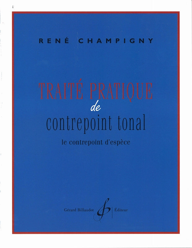 Champigny, Traite pratique contrepoint (Billaudot)