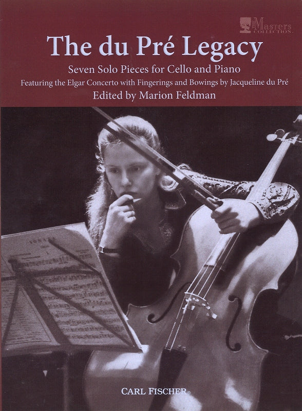 Elgar, Concerto etc.: Du Pre Legacy (Carl Fischer)