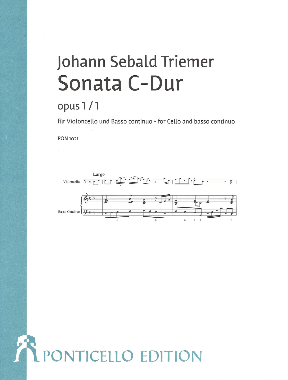 Triemer, Sonata op. 1/1 in C (Vc,Bc) (Ponticello Edition)