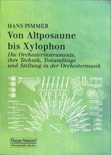 Pimmer, Von Altposaune bis Xylophon: Die (Noetzel)