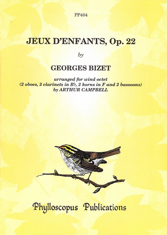 Bizet, Jeux d'enfants op. 22 (Octet) (Phylloscopus Publications)