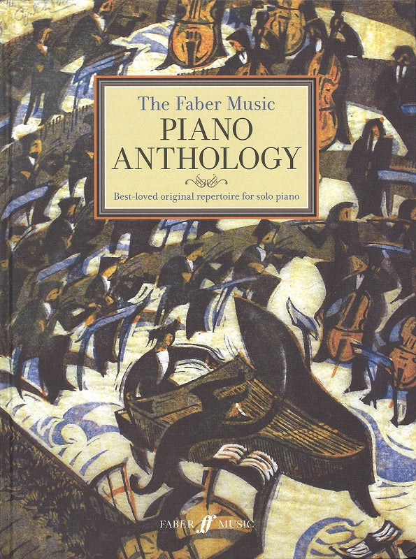 Faber Music Piano Anthology (Faber Music)