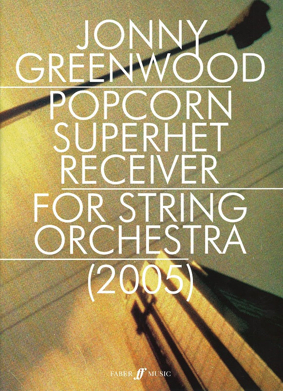 Greenwood, Popcorn Superhet Receiver (Faber Music)