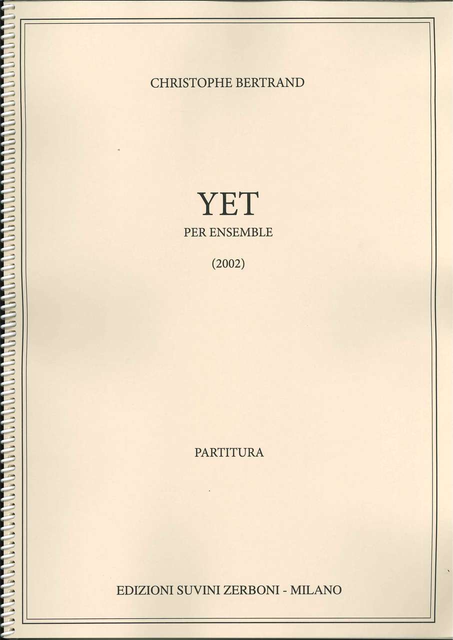 Bertrand, Yet (2002) (Suvini Zerboni)