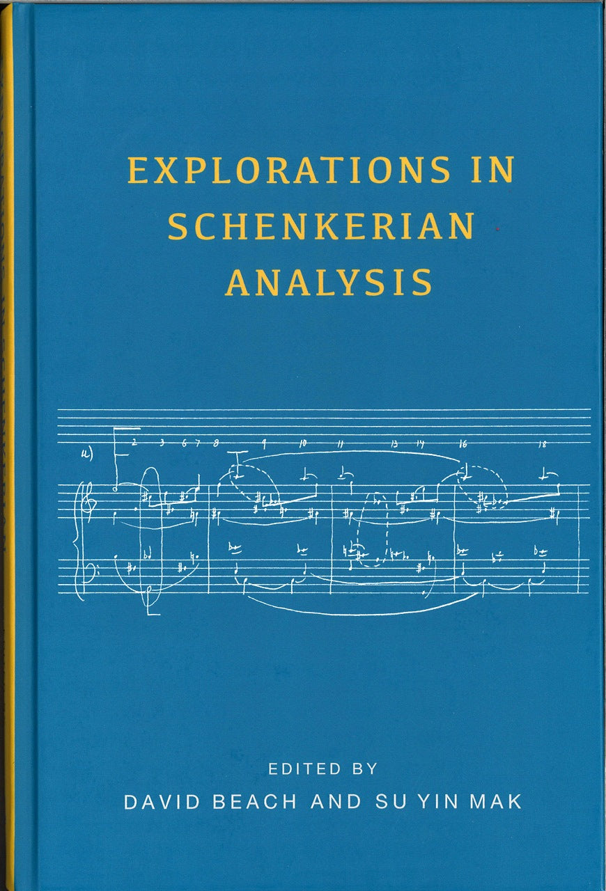 Beach, Explorations in Schenkerian (Rochester Press, University of)