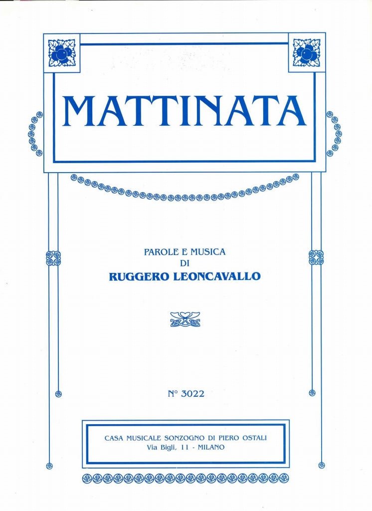Leoncavallo, Mattinata (in D) [I] (Sonzogno)