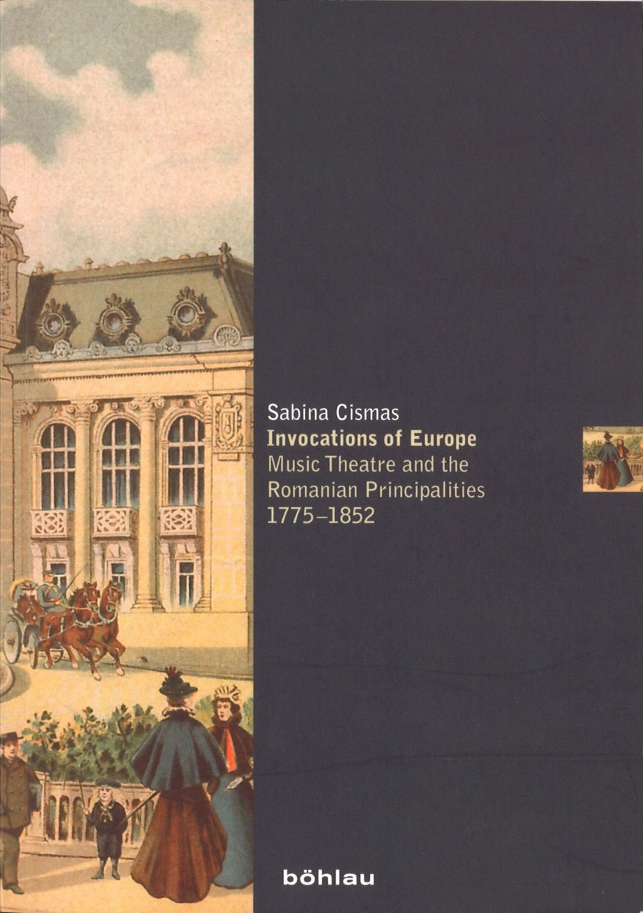 Cismas, Invocations of Europe: Music (Bohlau)