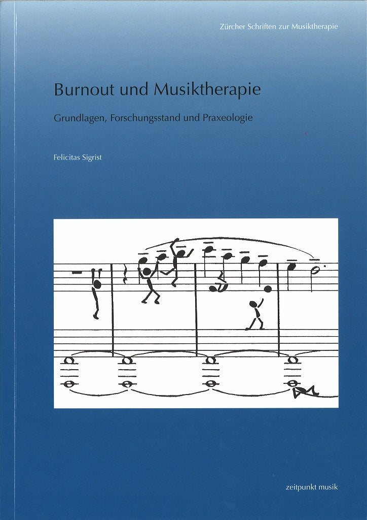 Sigrist, Burnout und Musiktherapie (Ludwig Reichert)