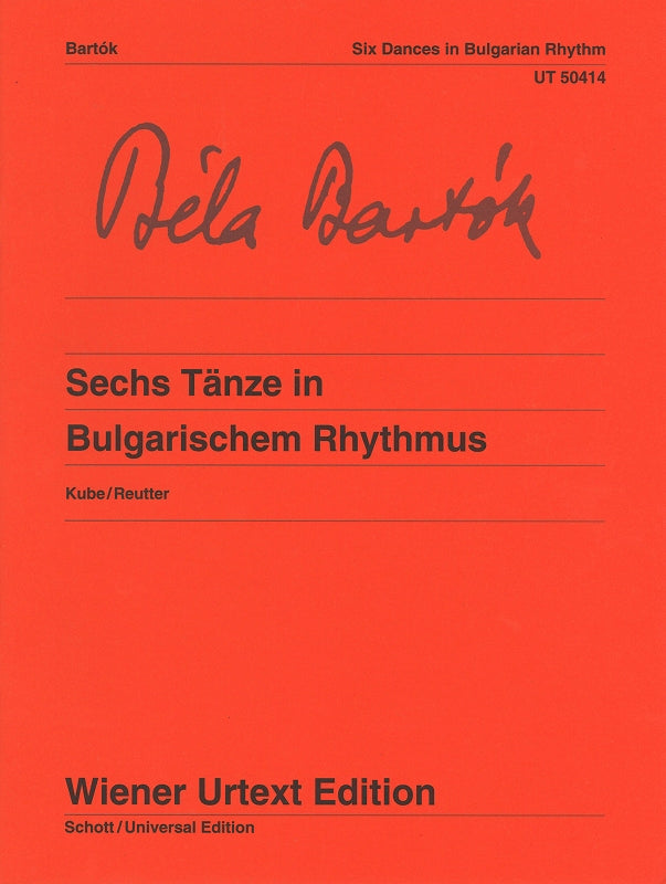 Bartok, 6 Tanze in bulgarischem Rhythmus (Wiener Urtext Edition)