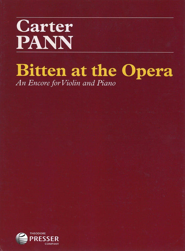 Pann, Bitten at the Opera: An Encore (Presser)