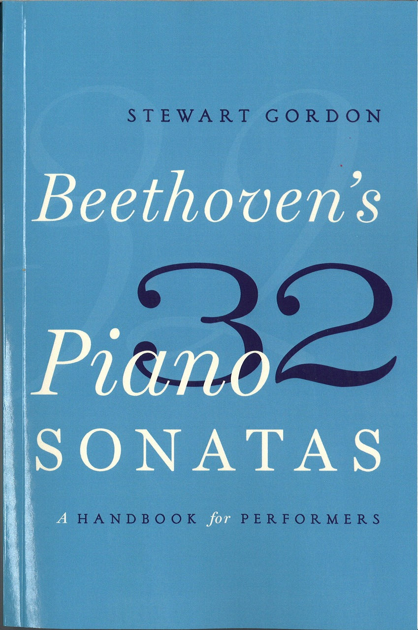 Gordon, Beethoven's 32 Piano Sonatas (p) (Oxford University Press)