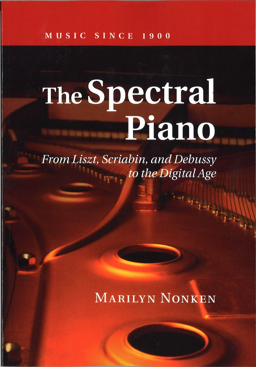 Nonken, Spectral Piano (paper) (Cambridge University Press)