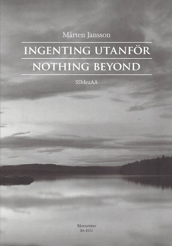 Jansson, Nothing beyond (SSMezAA) (Barenreiter)