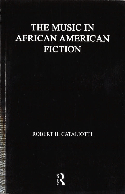 Cataliotti, Music in African American(p) (Routledge)