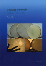 Adam, Singende Trommeln: Musiktherapie (Ludwig Reichert)