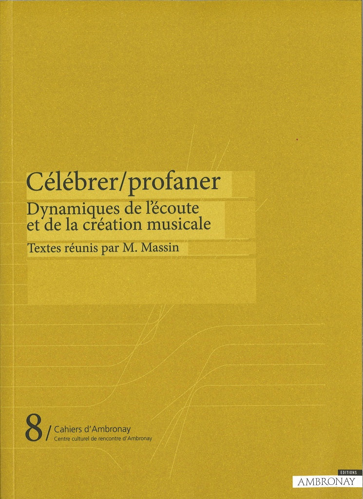 Massin, Celebrer-profaner: Dynamiques de (Symetrie)
