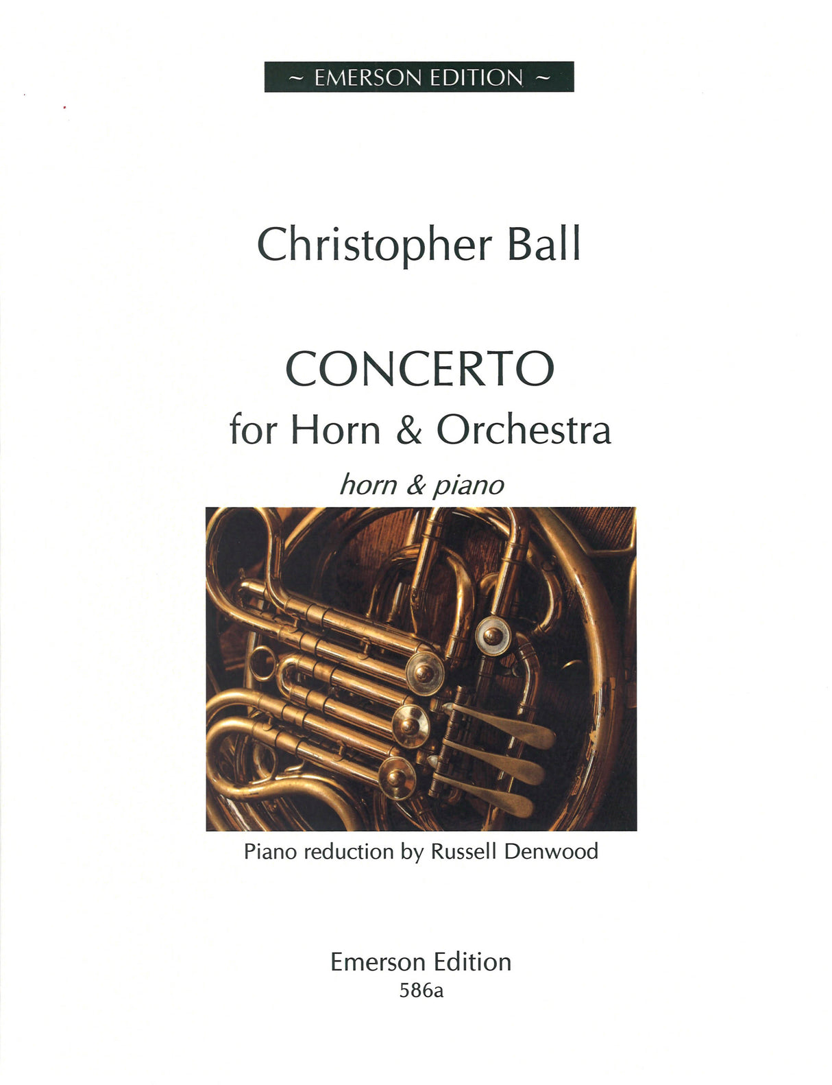 Ball, Concerto for Horn (Emerson Edition)