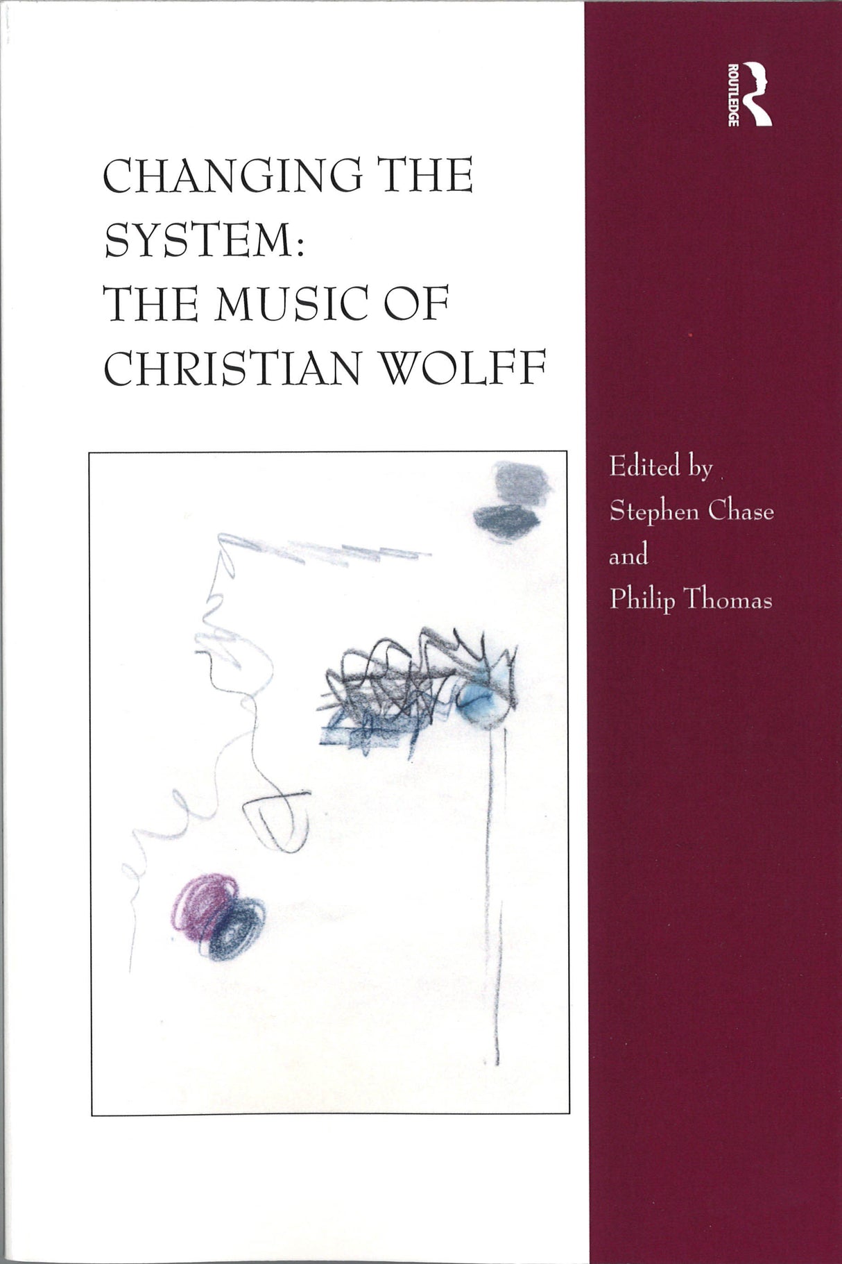 Chase, Changing the System: The Music of (Routledge)
