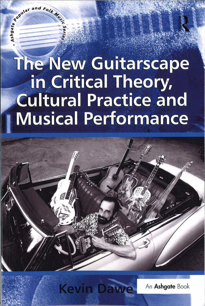 Dawe, New Guitarscape in Critical The (Routledge)