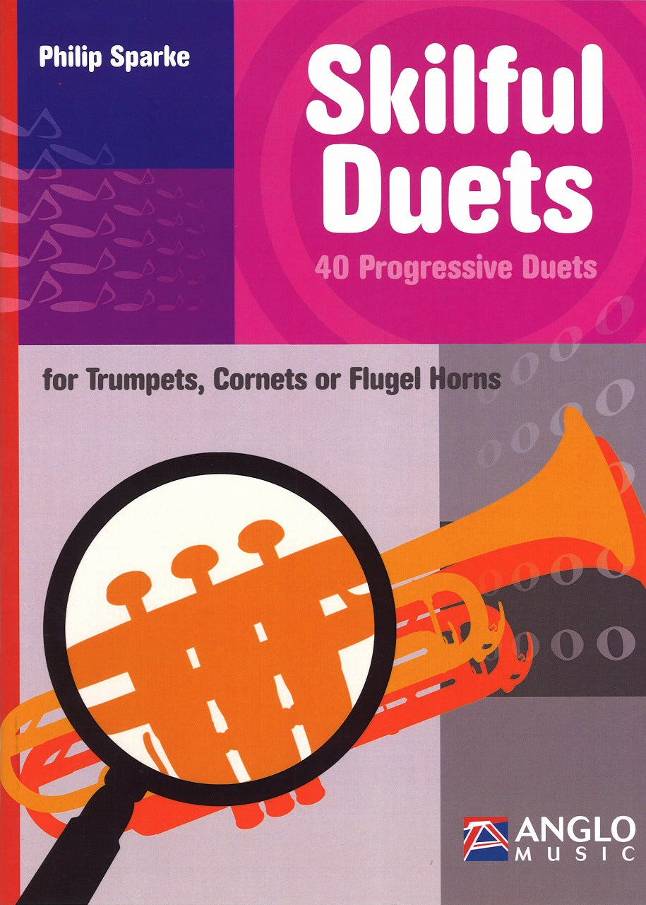 Sparke, Skilful Duets: 40 Progres. Duets (Anglo Music Press)