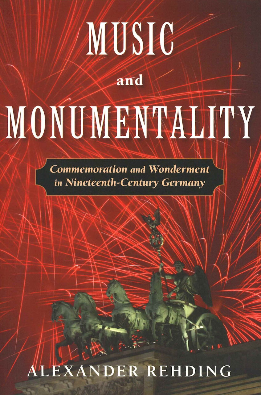 Rehding, Music and Monumentality (paper) (Oxford University Press)