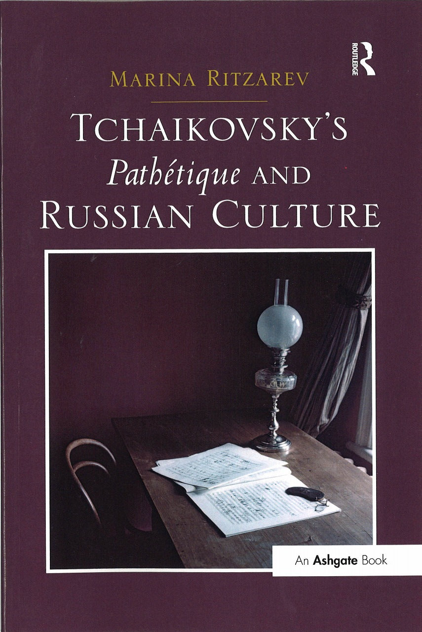 Ritzarev, Tchaikovsky's Pathetique and (Routledge)