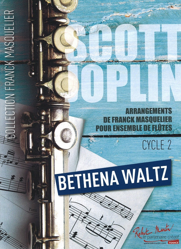 Joplin, Bethena Waltz (Robert Martin)