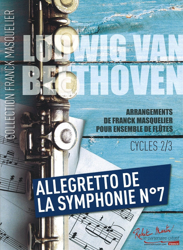 Beethoven, Symphonie No. 7, Allegretto (Robert Martin)
