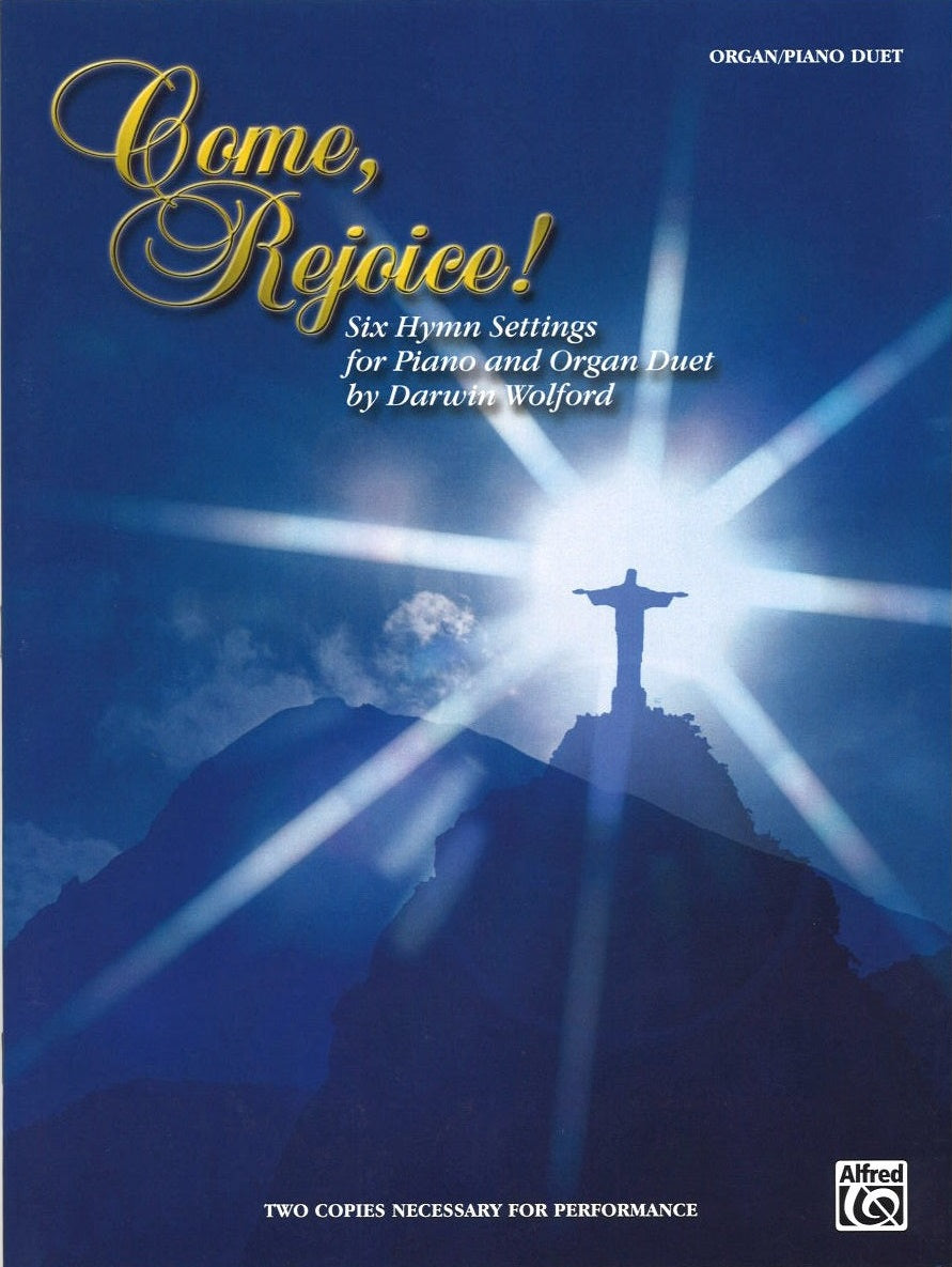 Come, Rejoice! : 6 Hymn Settings(Org,Pf) (Alfred)