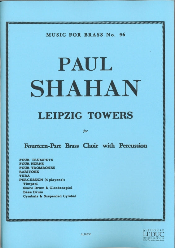 Shahan, Leipzig Towers (14Brass,4Perc) (Robert King/Leduc)